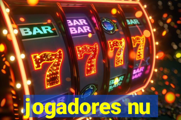 jogadores nu